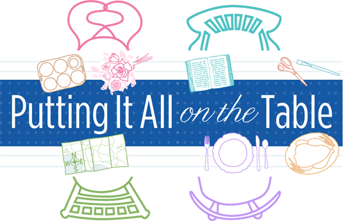 Putting It All On The Table
