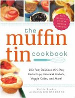 The Muffin Tin Cookbook